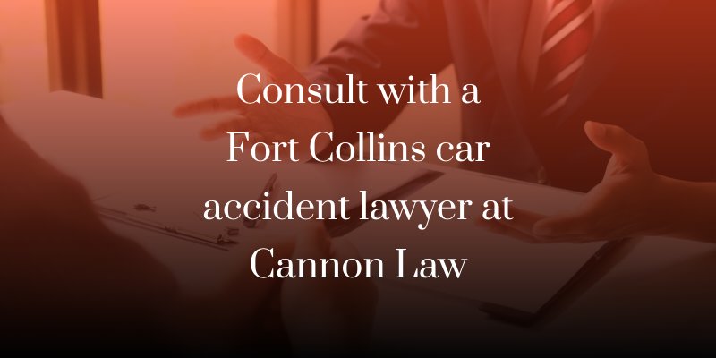 Fort Collins car accident lawyer at Cannon Law