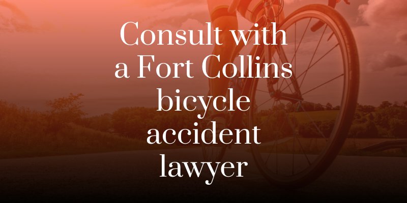 Consult with a Fort Collins bicycle accident lawyer